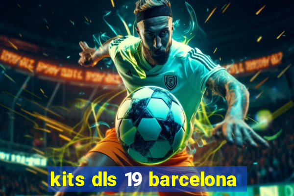 kits dls 19 barcelona